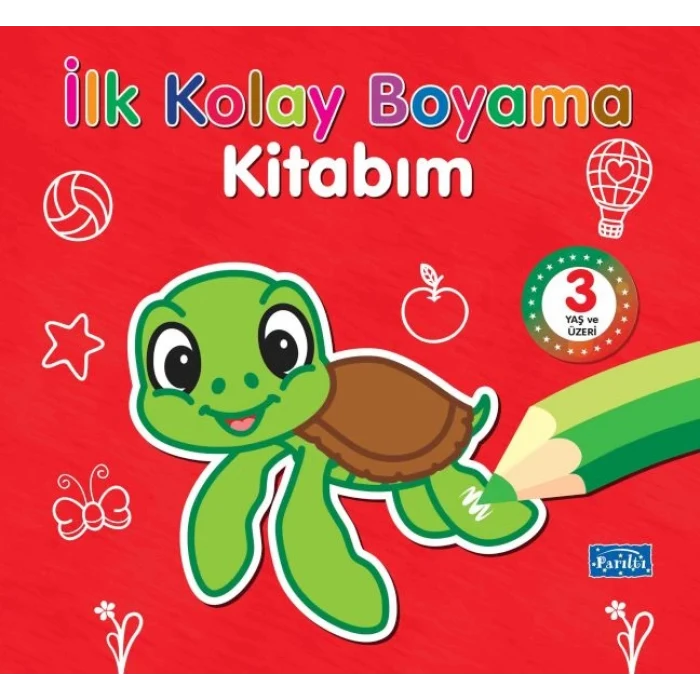 İlk Kolay Boyama Kitabım – 3 Yaş Üzeri
