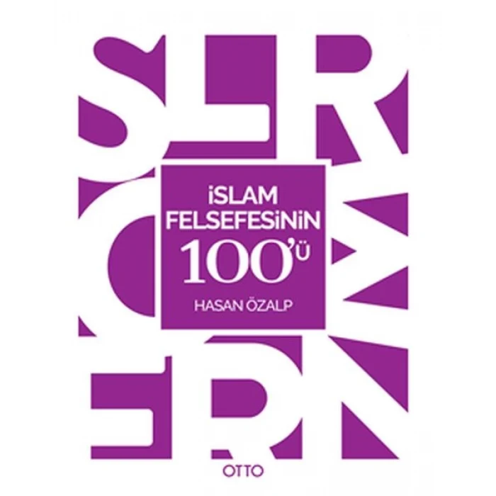 İslam Felsefesinin 100ü