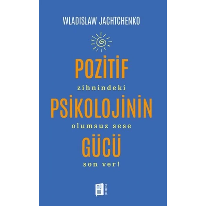 Pozitif Psikolojinin Gücü