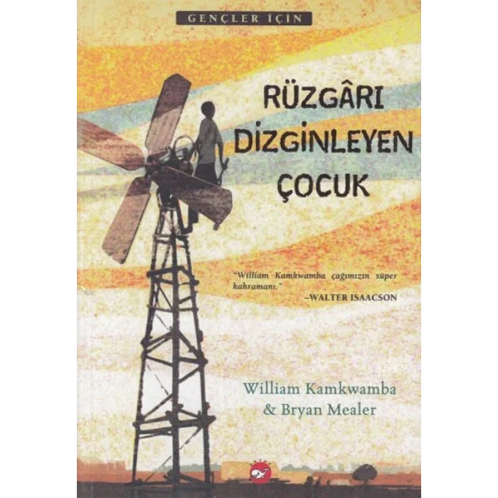 Rüzgarı Dizginleyen Çocuk