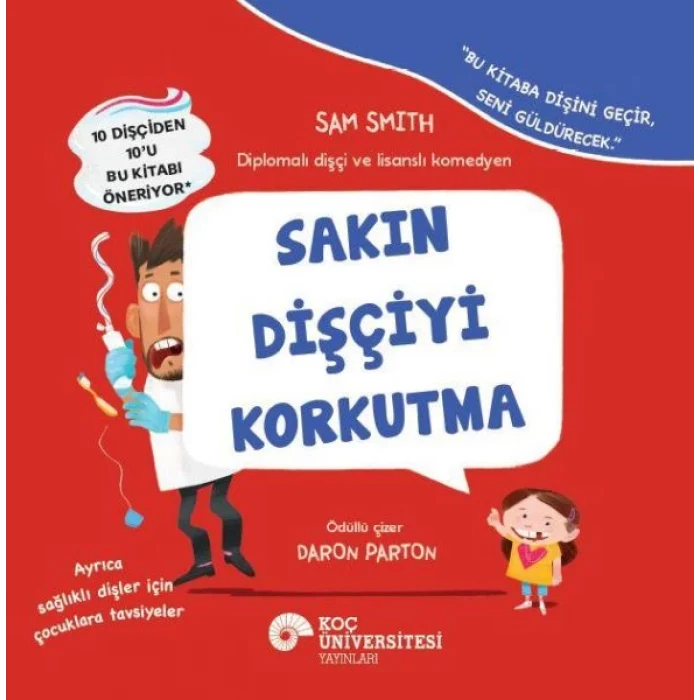 Sakın Dişçiyi Korkutma