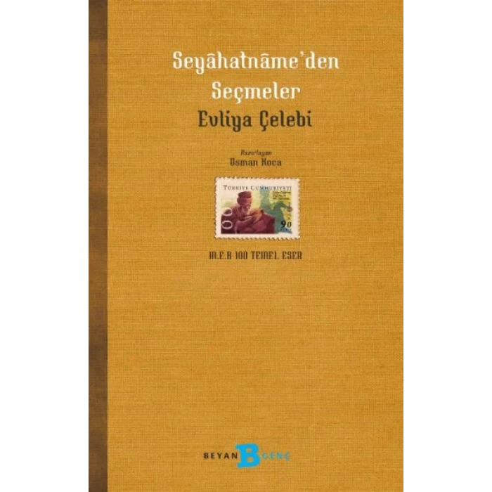 Seyahatname’den Seçmeler