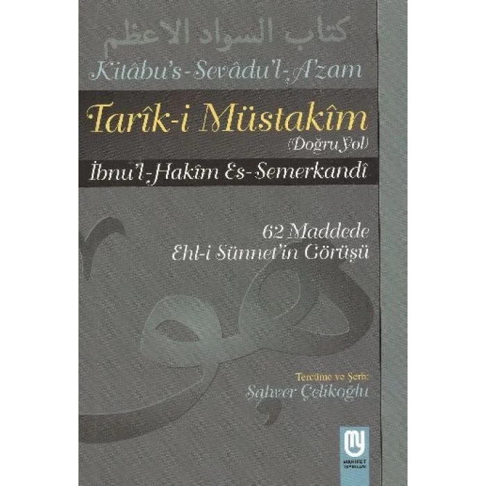 Tarık-i Müstakim Doğru Yol - Sevad-ı Azam Tercümesi