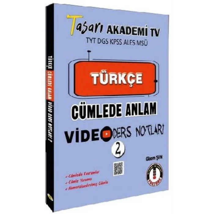 Tasarı TYT DGS KPSS ALESS MSÜ Türkçe Cümlede Anlam Video Ders Notları