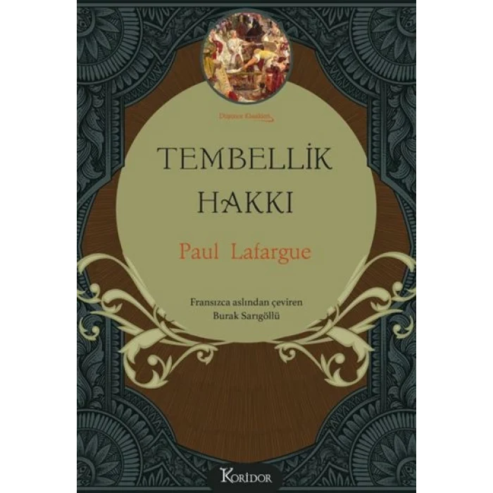 Tembellik Hakkı (Bez Ciltli)