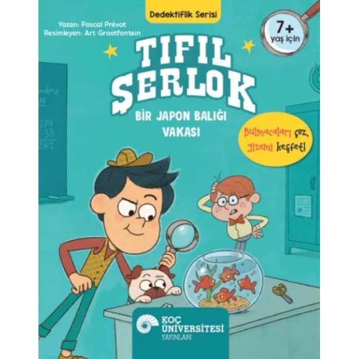 Tıfıl Şerlok – Bir Japon Balığı Vakası Dedektiflik Serisi