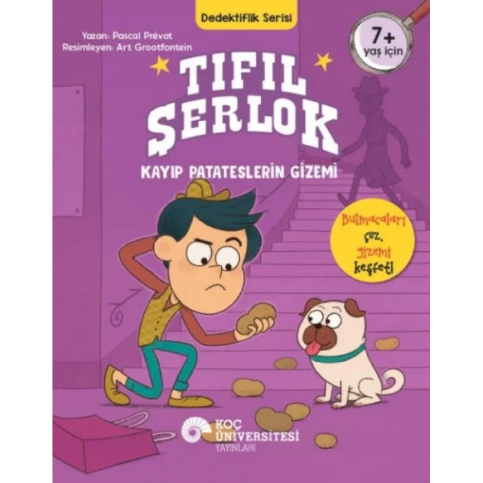 Tıfıl Şerlok – Kayıp Patateslerin Gizemi Dedektiflik Serisi