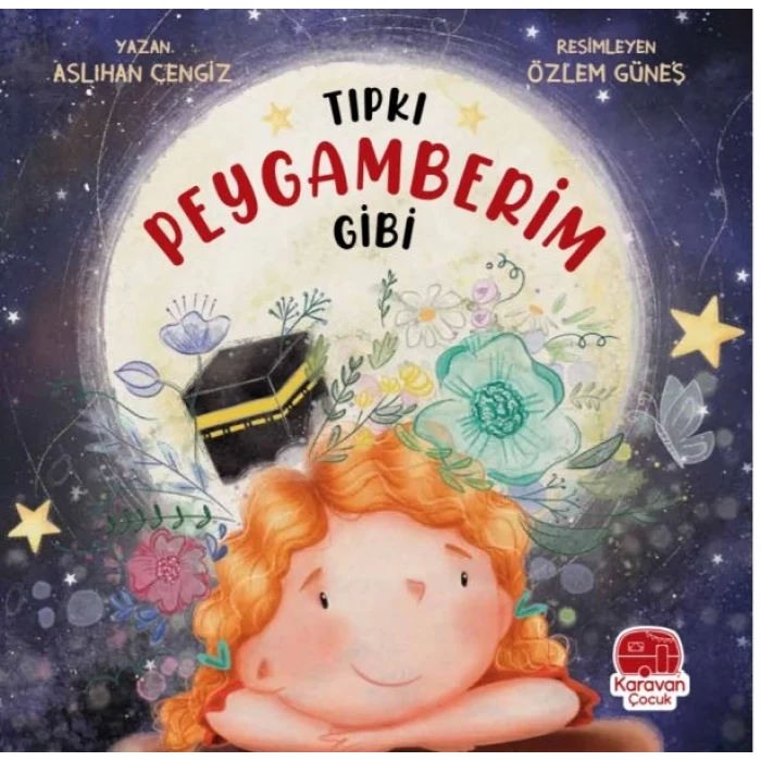 Tıpkı Peygamberim Gibi
