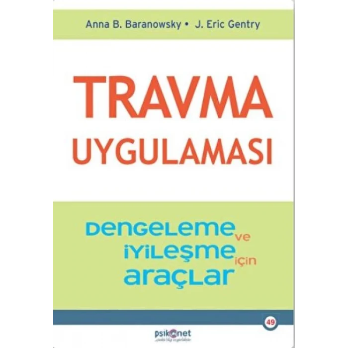 Travma Uygulaması