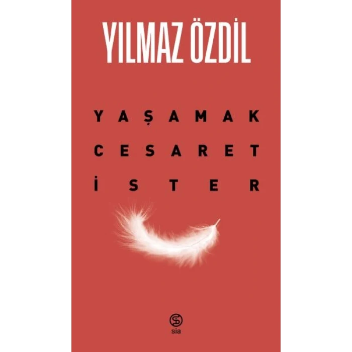 Yaşamak Cesaret İster