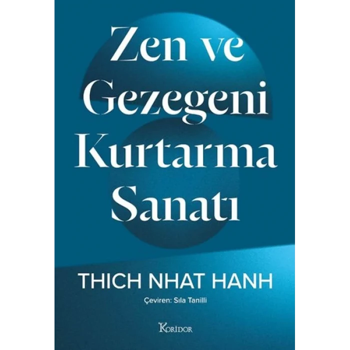 Zen ve Gezegeni Kurtarma Sanatı