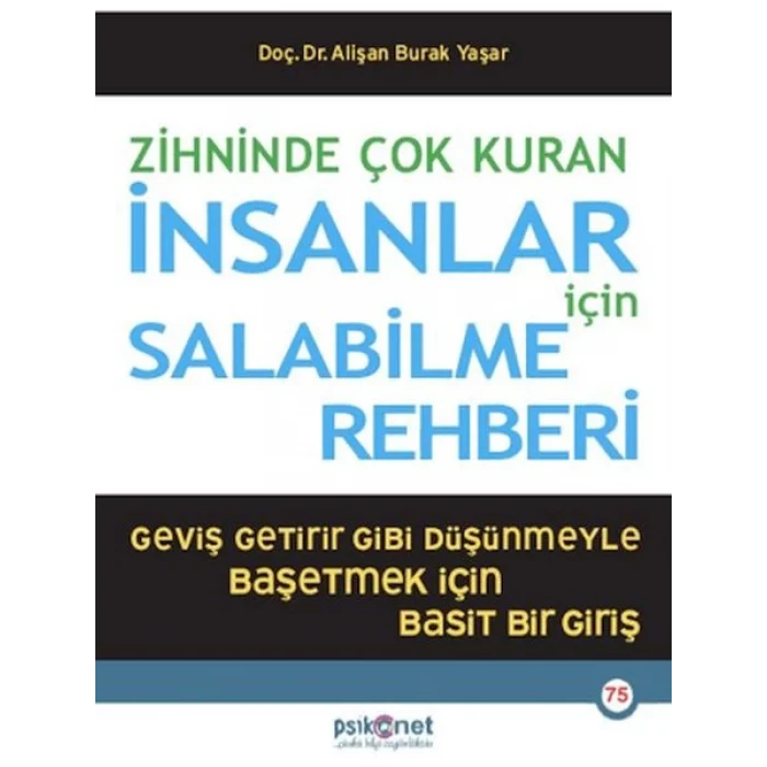 Zihninde Çok Kuran İnsanlar İçin Salabilme Rehberi