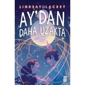 Aydan Daha Uzakta