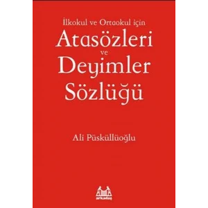 İlköğretim İçin Atasözleri ve Deyimler Sözlüğü