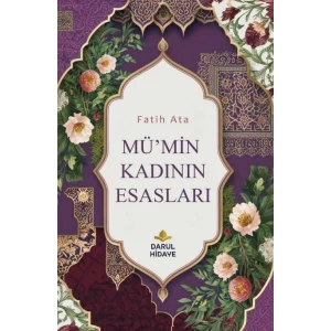 Mümin Kadının Esasları