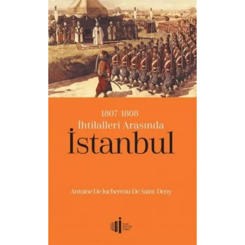 1807-1808 İhtilalleri Arasında İstanbul