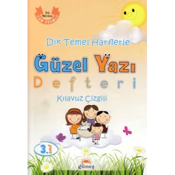 3.Sınıf Dik Temel Harflerle Güzel Yazı Defteri Kılavuz Çizgili