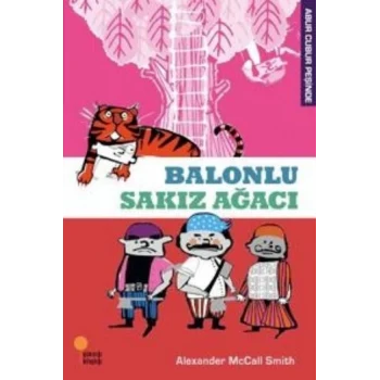 Abur Cubur Peşinde - Balonlu Sakız Ağacı