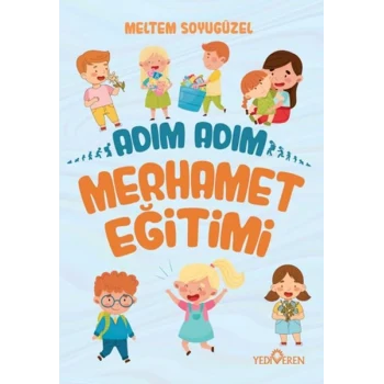 Adım Adım Merhamet Eğitimi