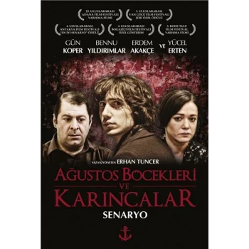 Ağustos Böcekleri ve Karıncalar