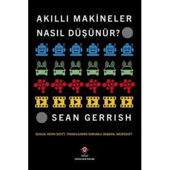 Akıllı Makineler Nasıl Düşünür?
