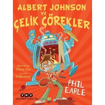 Albert Johnson ve Çelik Çörekler