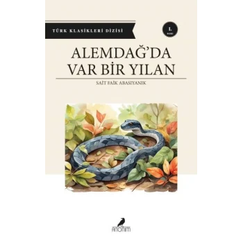 Alemdağ’da Var Bir Yılan