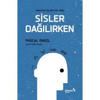 Analitik Felsefeye Giriş Sisler Dağılırken