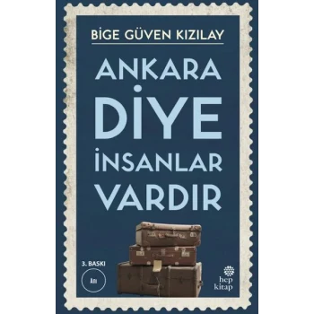 Ankara Diye İnsanlar Vardır