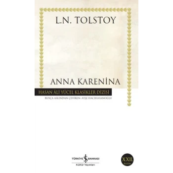 Anna Karenina - Hasan Ali Yücel Klasikleri