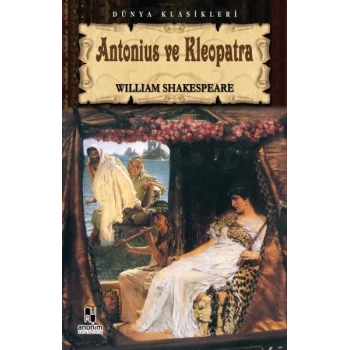 Antonius ve Kleopatra / Tiyatro Serisi