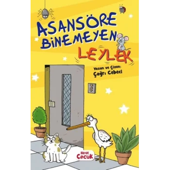 Asansöre Binemeyen Leylek