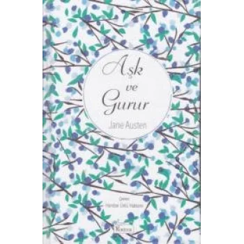 Aşk ve Gurur (Bez Ciltli)