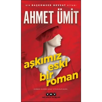 Aşkımız Eski Bir Roman