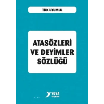 Atasözleri ve Deyimler Sözlüğü (Plastik Kapak)
