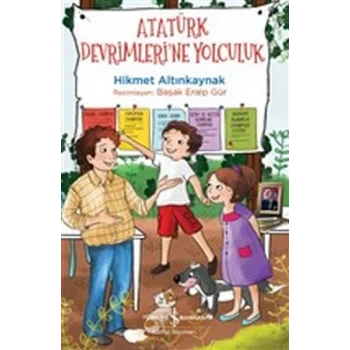 Atatürk Devrimlerine Yolculuk