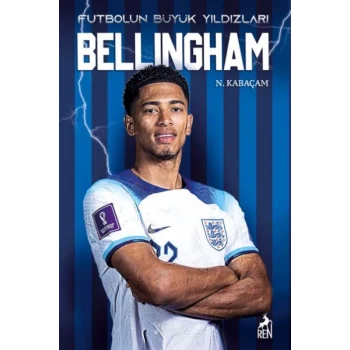 Bellıngham - Futbolun Büyük Yıldızları