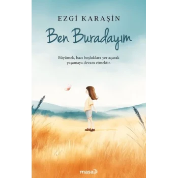 Ben Buradayım
