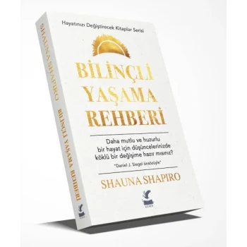 Bilinçli Yaşama Rehberi