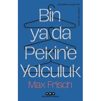 Bin Ya Da Pekine Yolculuk