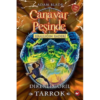 Canavar Peşinde 62 - Krallığın Kaderi - Dikenli Goril Tarrok
