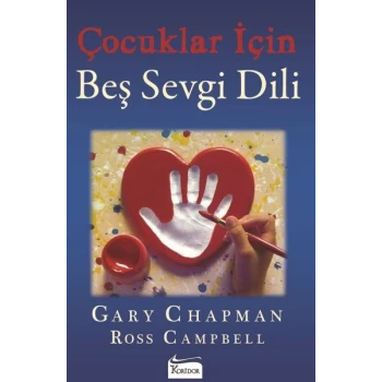 Çocuklar İçin Beş Sevgi Dili