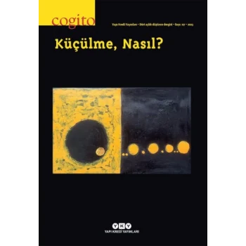 Cogito 117 Küçülme, Nasıl?