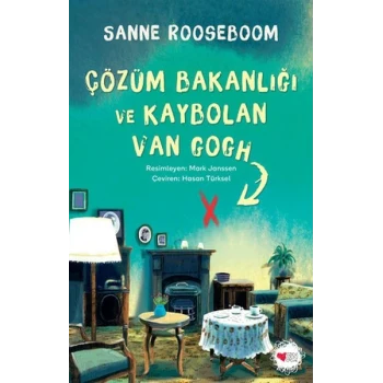 Çözüm Bakanlığı ve Kaybolan Van Gogh