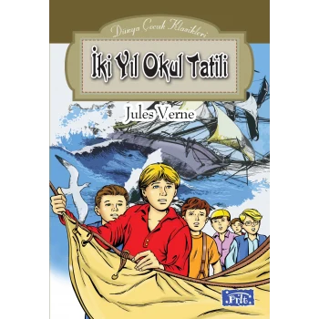 Dünya Çocuk Klasikleri Dizisi İki Yıl Okul Tatili