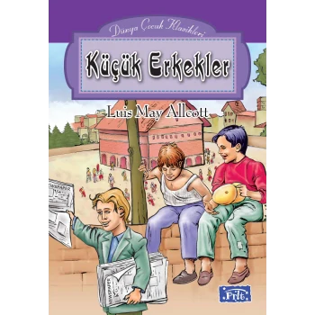 Dünya Çocuk Klasikleri Dizisi Küçük Erkekler