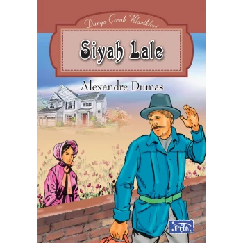 Dünya Çocuk Klasikleri Dizisi Siyah Lale