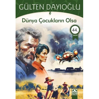 Dünya Çocukların Olsa