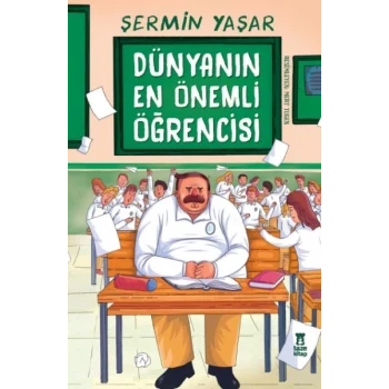 Dünyanın En Önemli Öğrencisi