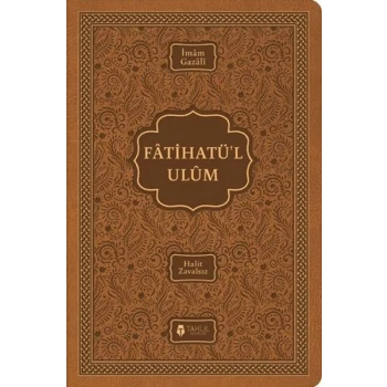 Fatihatü’l-ulûm - İlimlere Giriş